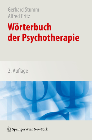 Wörterbuch der Psychotherapie von Gumhalter,  Paul, Pritz,  Alfred, Stumm,  Gerhard, Voracek,  Martin