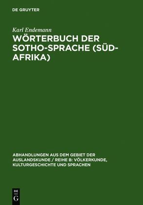 Wörterbuch der Sotho-Sprache (Süd-Afrika) von Endemann,  Karl