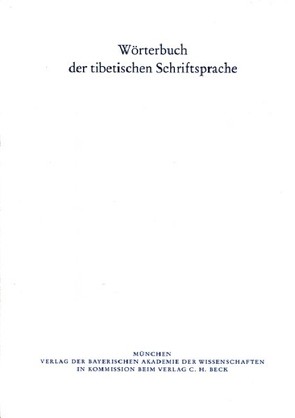 Wörterbuch der tibetischen Schriftsprache 36. Lieferung von Bayerischen Akademie der Wissenschaften, Hartmann,  Jens-Uwe, Höllmann,  Thomas O, Maurer,  Petra, Rode,  Samyo, Schneider,  Johannes, Solmsdorf,  Nikolai