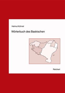 Wörterbuch des Baskischen von Kühnel,  Helmut