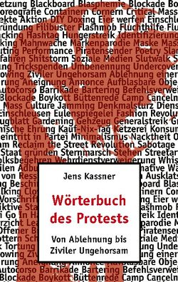 Wörterbuch des Protests von Kassner,  Jens