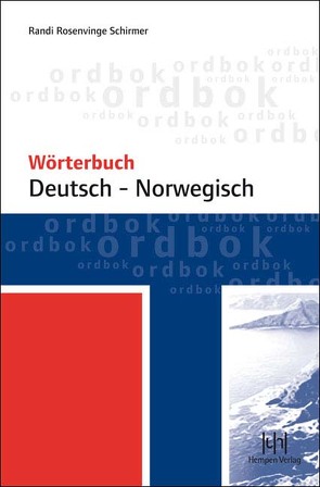 Wörterbuch Deutsch-Norwegisch von Schirmer,  Randi Rosenvinge