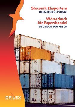 Wörterbuch für Exporthandel. Deutsch-Polnisch von Kapusta,  Piotr