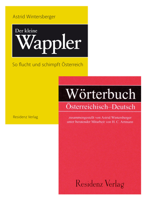 Wörterbuch Österreichisch Deutsch & Der kleine Wappler von Artmann,  H. C., Wintersberger,  Astrid