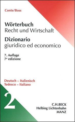 Wörterbuch Recht und Wirtschaft Deutsch – Italienisch von Boss,  Hans, Conte,  Giuseppe