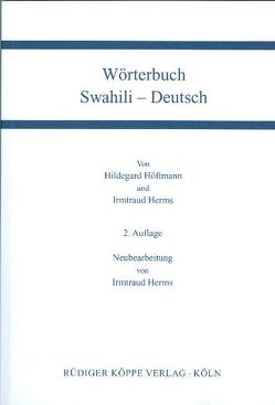 Wörterbuch Swahili-Deutsch von Herms,  Irmtraud, Höftmann,  Hildegard