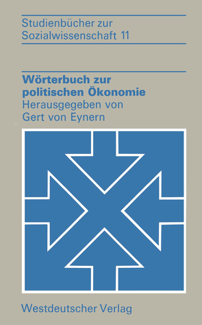 Wörterbuch zur politischen Ökonomie von Eynern,  Gert von
