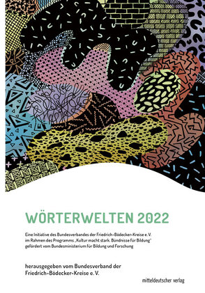 Wörterwelten 2022 von Bundesverband der Friedrich-Bödecker-Kreise e.V.