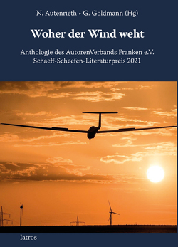 Woher der Wind weht von Dr. Autenrieth,  Norbert, Goldmann,  Gerhard