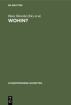Wohin? von Deutschen Studentenwerk e. V., Sikorski,  Hans