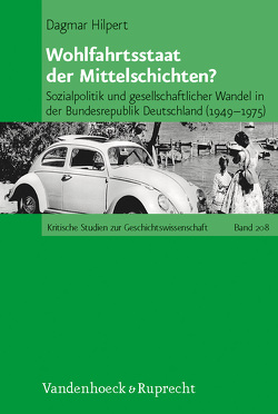 Wohlfahrtsstaat der Mittelschichten? von Hilpert,  Dagmar