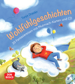 Wohlfühlgeschichten, m. Audio-CD von Draxler,  Tanja