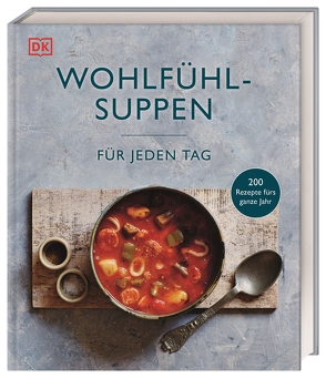 Wohlfühlsuppen für jeden Tag von Krabbe,  Wiebke