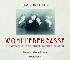 Wohllebengasse von Bonyhady,  Tim, Gertzen,  Hubertus, Wollny,  Julian