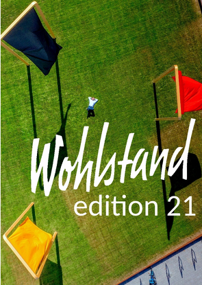 Wohlstand edition 21 von Schreiner,  Gerd