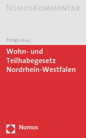 Wohn- und Teilhabegesetz Nordrhein-Westfalen von Frings,  Peter
