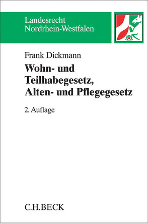 Wohn- und Teilhabegesetz – WTG, Alten- und Pflegegesetz – APG von Dickmann,  Frank