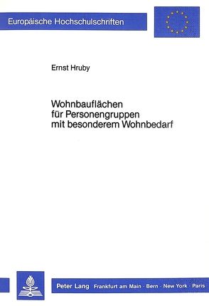 Wohnbauflächen für Personengruppen mit besonderem Wohnbedarf von Hruby,  Ernst