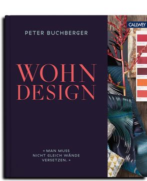 Wohndesign von Buchberger,  Peter, Schneider-Rading,  Tina