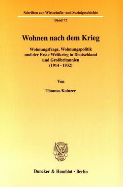 Wohnen nach dem Krieg. von Koinzer,  Thomas