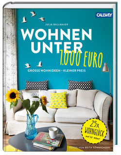 Wohnen unter 1.000 Euro von Ballmaier,  Julia, Sönnichsen,  Brita