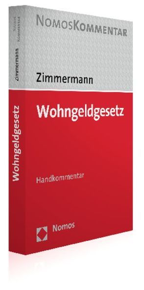 Wohngeldgesetz von Zimmermann,  Ludwig