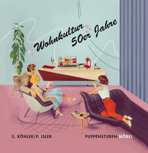 Wohnkultur 50er Jahre