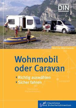 Wohnmobil oder Caravan von Wischnewski,  M.