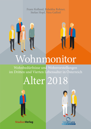 Wohnmonitor Alter 2018 von Gallistl,  Vera, Hopf,  Stefan, Kolland,  Franz, Rohner,  Rebekka