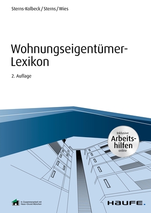 Wohnungseigentümer-Lexikon – inkl. Arbeitshilfen online von Kretschmer-Tonke,  Anna-Lena, Sterns,  Detlef, Sterns-Kolbeck,  Melanie