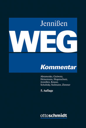 Wohnungseigentumsgesetz von Abramenko,  Andrik, Grziwotz,  Herbert, Heinemann,  Jörn, Hogenschurz,  Johannes, Jennißen,  Georg, Krause,  Thomas, Schultzky,  Hendrik, Suilmann,  Martin, Zimmer,  Maximilian