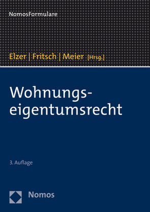 Wohnungseigentumsrecht von Elzer,  Oliver, Fritsch,  Rüdiger, Meier,  Thomas