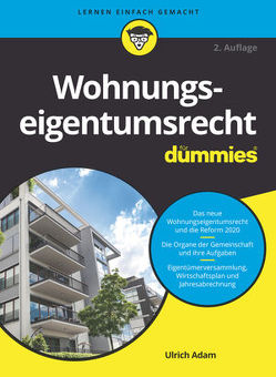 Wohnungseigentumsrecht für Dummies von Adam,  Ulrich