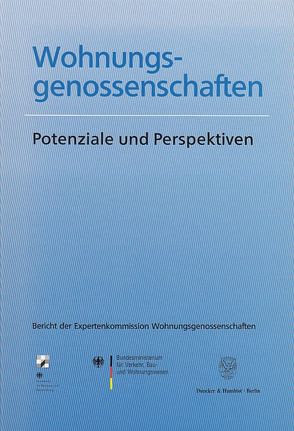 Wohnungsgenossenschaften. von Bundesamt für Bauwesen und Raumordnung, Bundesministerium für Verkehr,  Bau- und Wohnungswesen,  Bau- und Wohnungswesen