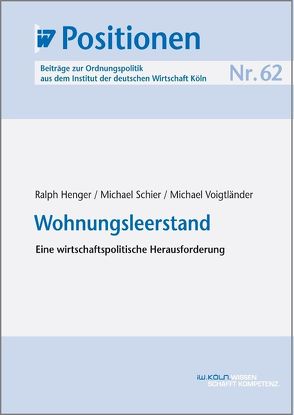 Wohnungsleerstand von Henger,  Ralph, Schier,  Michael, Voigtländer,  Michael