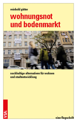 Wohnungsnot und Bodenmarkt von Gütter,  Reinhold
