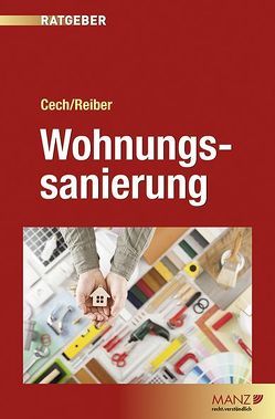 Wohnungssanierung von Cech,  Gerhard, Reiber,  Andrea