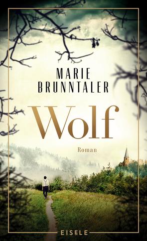 Wolf von Brunntaler,  Marie