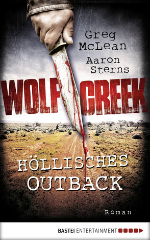 Wolf Creek – Höllisches Outback von Czech,  Winfried, McLean,  Greg, Sterns,  Aaron