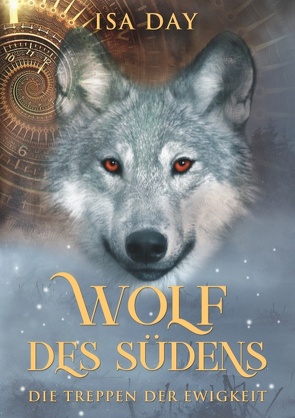 Wolf des Südens von Day,  Isa