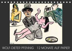 Wolf-Dieter Pfenning – 12 Monate auf Papier (Tischkalender 2023 DIN A5 quer) von Pfennig,  Wolf-Dieter