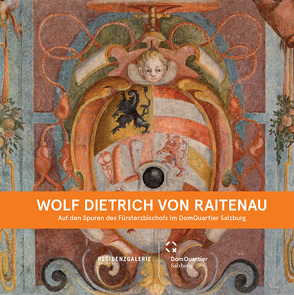 Wolf Dietrich von Raitenau von Ducke,  Astrid, Habersatter,  Thomas