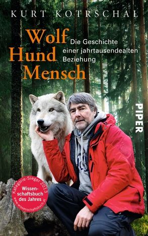 Wolf – Hund – Mensch von Kotrschal,  Kurt