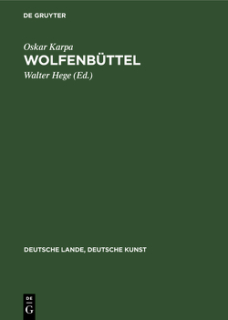 Wolfenbüttel von Hege,  Walter, Karpa,  Oskar