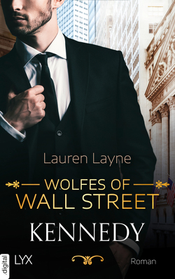Wolfes of Wall Street – Kennedy von Layne,  Lauren