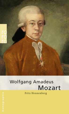 Wolfgang Amadeus Mozart von Hennenberg,  Fritz