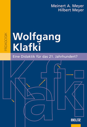 Wolfgang Klafki von Meyer,  Hilbert, Meyer,  Meinert A.