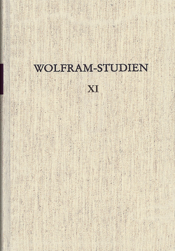 Wolfram-Studien XI von Heinzle,  Joachim, Johnson,  L. Peter, Vollmann-Profe,  Gisela