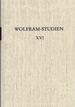 Wolfram-Studien XVI von Haubrichs,  Wolfgang, Lutz,  Eckart Conrad, Vollmann-Profe,  Gisela
