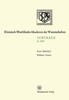 Wolframs ‚Titurel‘ von Wehrli,  Max